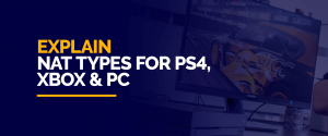 NAT Types for Gaming: Which Configuration Delivers the Best Performance